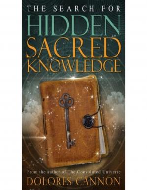 The Search for Hidden, Sacred Knowledge - Epub + Converted Pdf